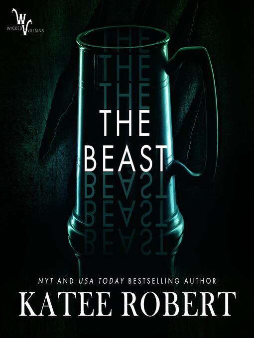 Title details for The Beast by Katee Robert - Available